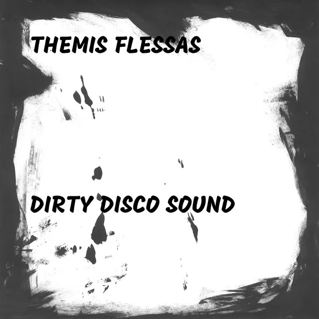 Dirty Disco Sound