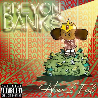 How I Feel by Breyon Banks