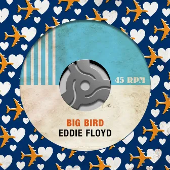 Big Bird by Eddie Floyd