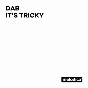 It's Tricky by Dab