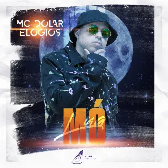 Mó Lua by MC Dolar Elogios