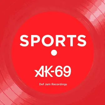 AK-69 × SPORTS by AK-69