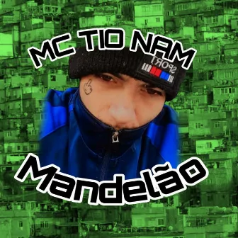 Mandelão by Mc tio nam