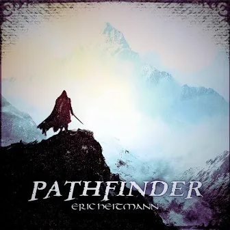 Pathfinder by Eric Heitmann