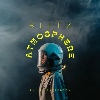 Blitz Atmosphere by Philip Patterson