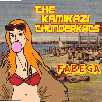 FABEGA by The Kamikazi Thunderkats