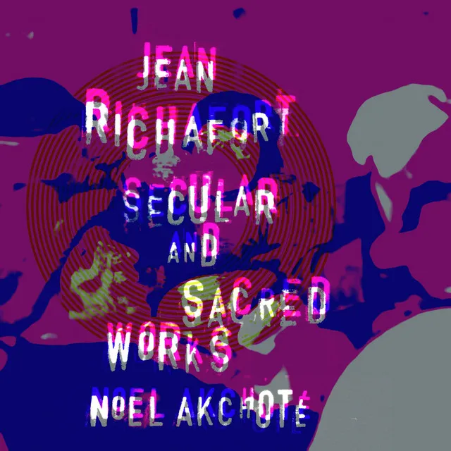 Jean Richafort: Secular & Sacred Works (Arr. for Guitar)