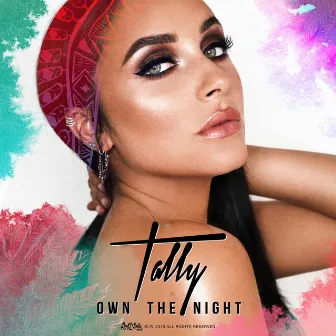 Own The Night by Tally