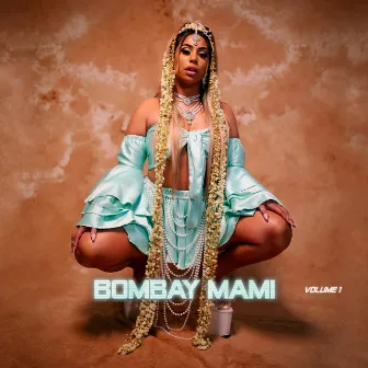 BombayMami, Vol. 1 by TASHAN