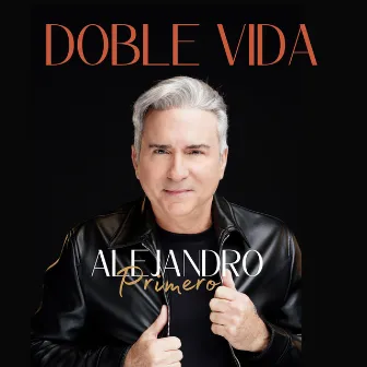 Doble Vida by Alejandro Primero