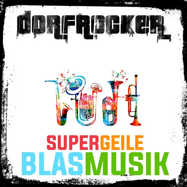 Supergeile Blasmusik - Kloß mit Soß Remix