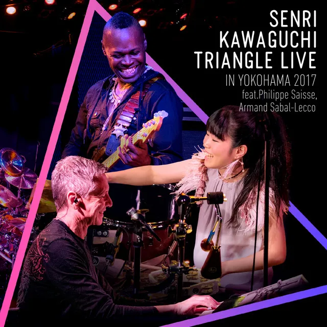 SENRI KAWAGUCHI TRIANGLE LIVE IN YOKOHAMA 2017 feat. Philippe Saisse, Armand Sabal-Lecco