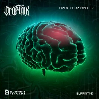 Open Your Mind by DropTalk