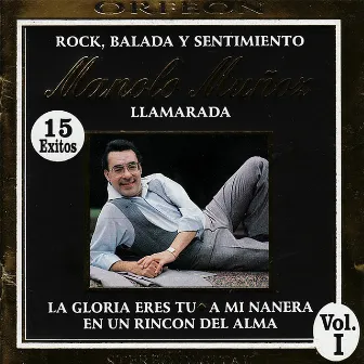 Rock, Balada y Sentimiento, Vol. I by Manolo Muñoz