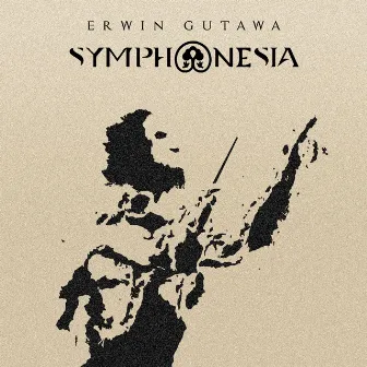 SYMPHONESIA by Erwin Gutawa