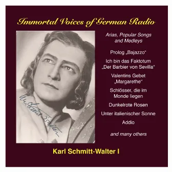 Karl Schmitt-Walter, Vol. 1: Opera, Operetta and Song by Walter Lutze