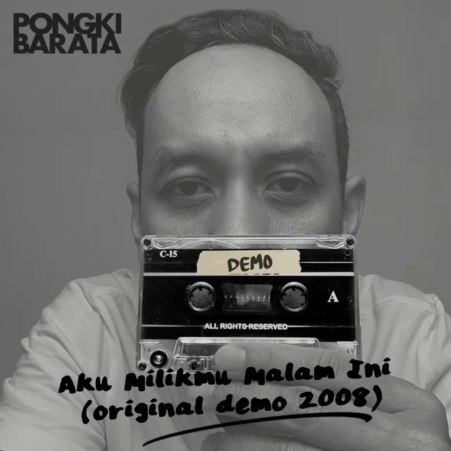 Aku Milikmu Malam Ini (Original Demo 2008)