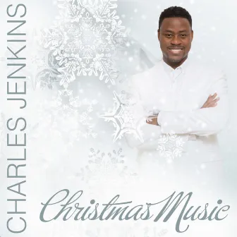 Christmas Music by Charles Jenkins