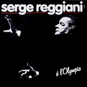 Olympia 83 (Live) by Serge Reggiani