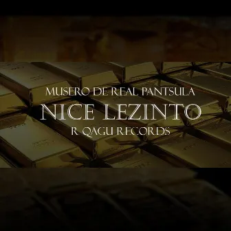 Nice Lezinto by Musero de Real Pantsula