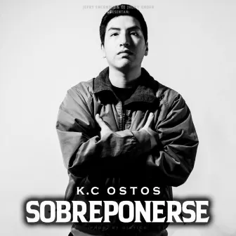 Sobreponerse by K.C Ostos