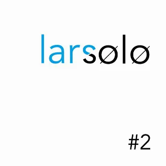 Larsolo #2 by Philippe Lars