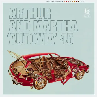 Autovia EP by Arthur and Martha