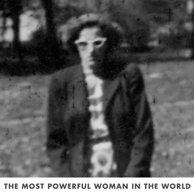 The Most Powerful Woman In The World #2