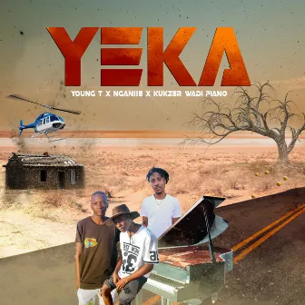 Yeka by Young T