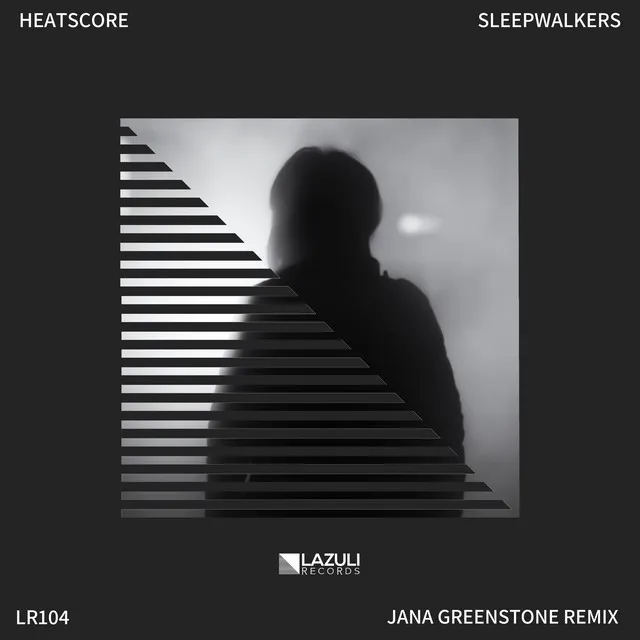 Sleepwalkers - Jana Greenstone Remix