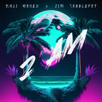 2 AM (Radio Edit) by Zim Cobblepot