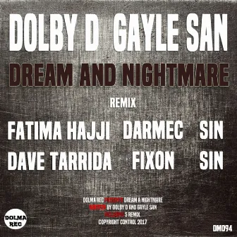 Dream & Nightmare by Gayle San