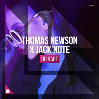 Oh Babe by Jack Note