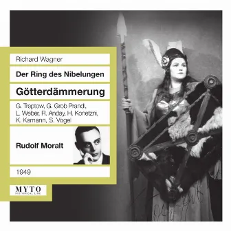 Wagner: Götterdämmerung, WWV 86d [Recorded 1949] by Gertrude Grob-Prandl