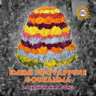 Ememi Poovappune Gouramma Dj Bathukamma Song by Lalitha Prasad