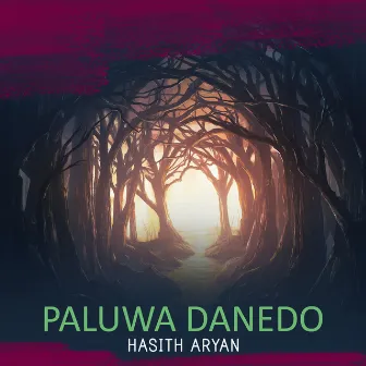 Paluwa Danedo by Hasitha Vithanage