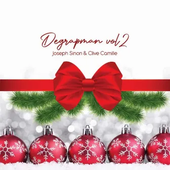 Degrapman, Vol. 2 by Joseph Sinon