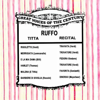 Great Voices of the Century: Titta Ruffo by Vincenzo Billi