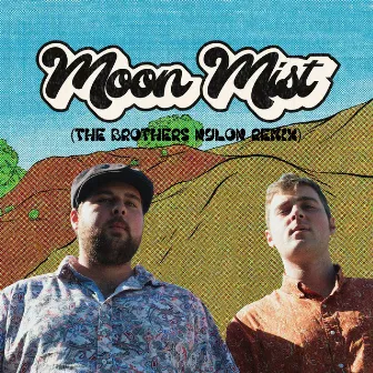 Moon Mist (The Brothers Nylon Remix) by Dead Horse Beats