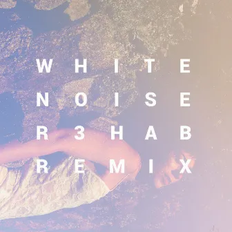 White Noise (R3hab Remix) by Ella Vos