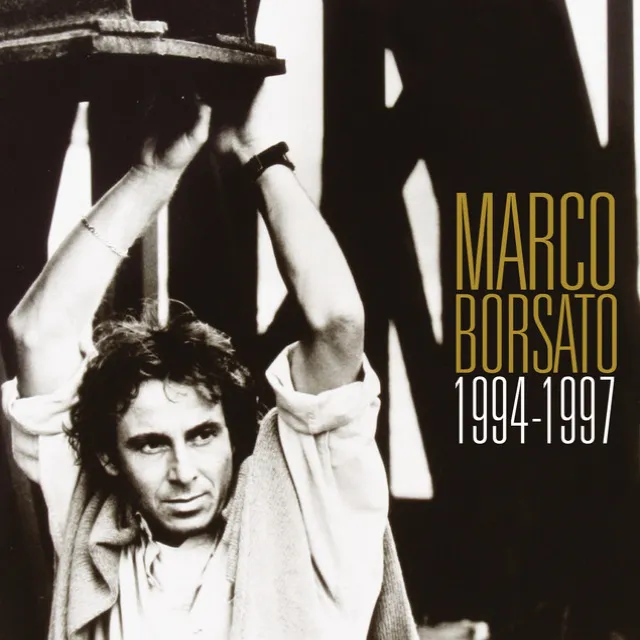 Marco Borsato 1994 - 1997