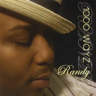 1000 Wayz by Randy