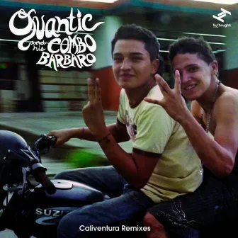 Caliventura (Remixes) by Quantic and His Combo Barbaro