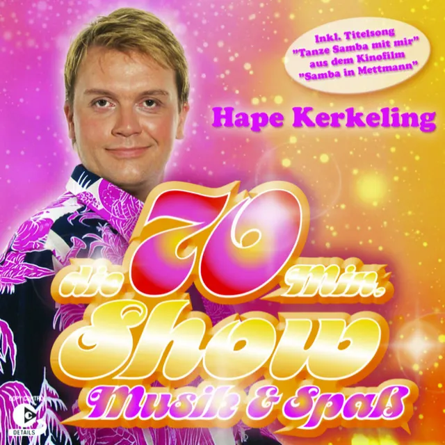 Die 70 Min. Show - Musik & Spaß