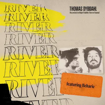 River (feat. Beharie) by Thomas Dybdahl