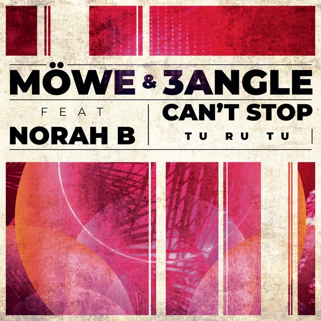 Can't Stop (Tu Ru Tu) (feat. Norah B.)