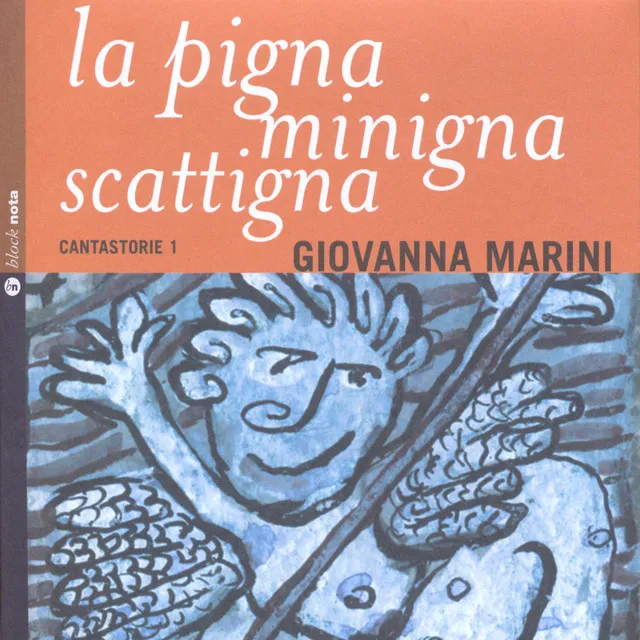 La pigna minigna scattigna