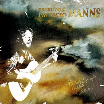 Tributo A Patricio Manns by Sello Alerce