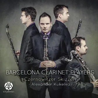 Czernowitzer Skizzen by Barcelona Clarinet Players