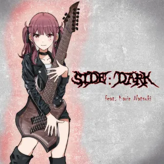 SIDE:DARK feat.夏色花梨 by Yohei Kimura